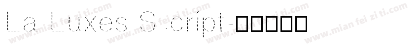 La Luxes Script字体转换